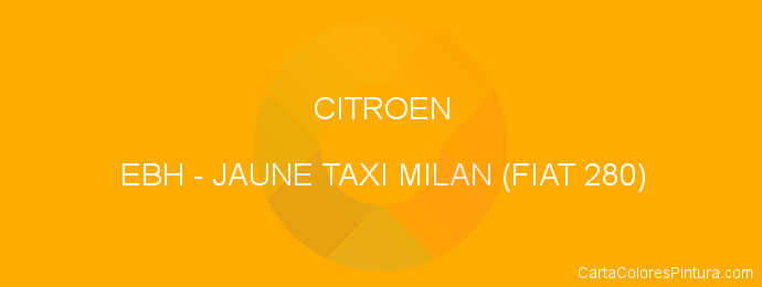 Pintura Citroen EBH Jaune Taxi Milan (fiat 280)