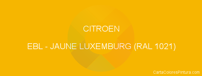 Pintura Citroen EBL Jaune Luxemburg (ral 1021)