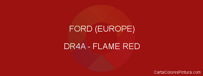 Pintura Ford (europe) DR4A Flame Red