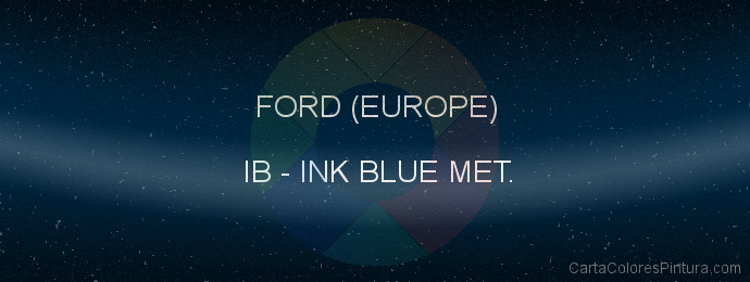 Pintura Ford (europe) IB Ink Blue Met.