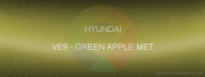 Pintura Hyundai VE9 Green Apple Met