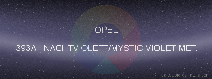 Pintura Opel 393A Nachtviolett/mystic Violet Met.