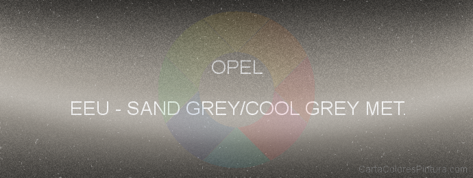 Pintura Opel EEU Sand Grey/cool Grey Met.