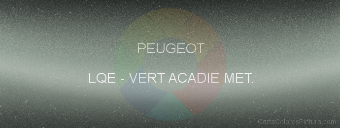 Pintura Peugeot LQE Vert Acadie Met.