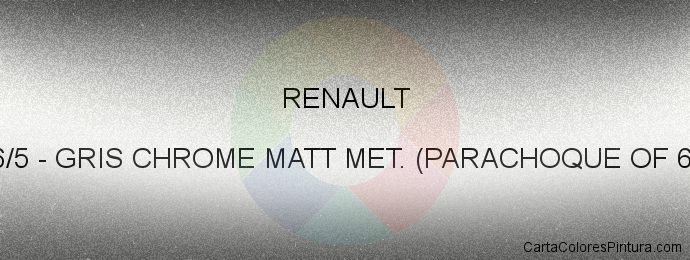 Pintura Renault 676/5 Gris Chrome Matt Met. (parachoque Of 676)