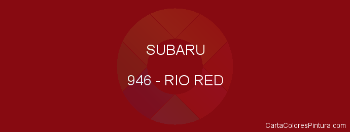 Pintura Subaru 946 Rio Red