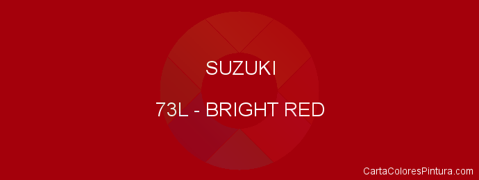 Pintura Suzuki 73L Bright Red