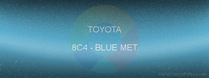 Pintura Toyota 8C4 Blue Met.