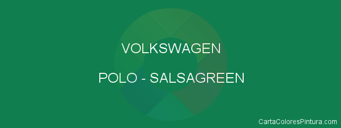 Pintura Volkswagen POLO Salsagreen