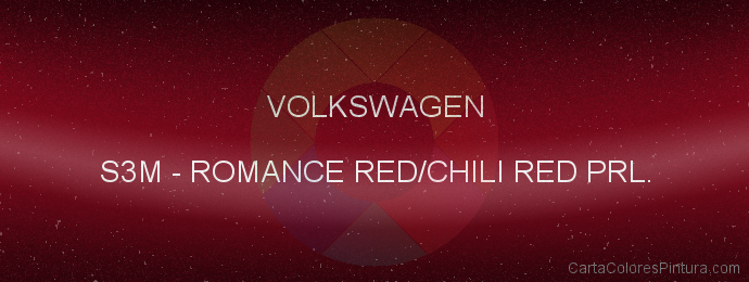 Pintura Volkswagen S3M Romance Red/chili Red Prl.