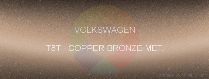 Pintura Volkswagen T8T Copper Bronze Met.