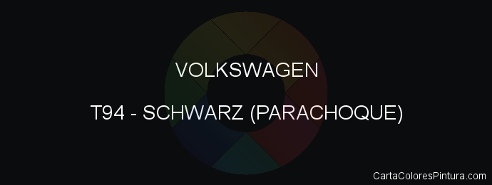 Pintura Volkswagen T94 Schwarz (parachoque)