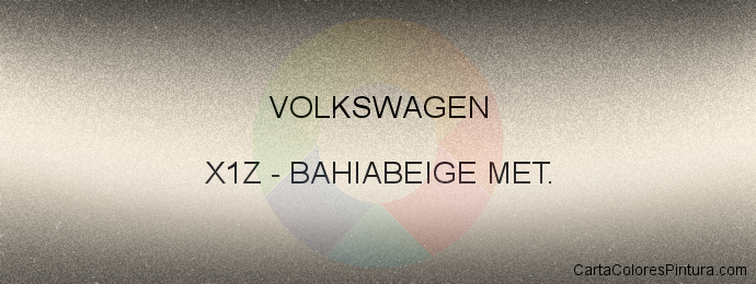 Pintura Volkswagen X1Z Bahiabeige Met.