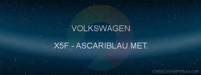 Pintura Volkswagen X5F Ascariblau Met.