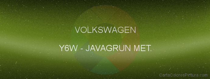 Pintura Volkswagen Y6W Javagrun Met.